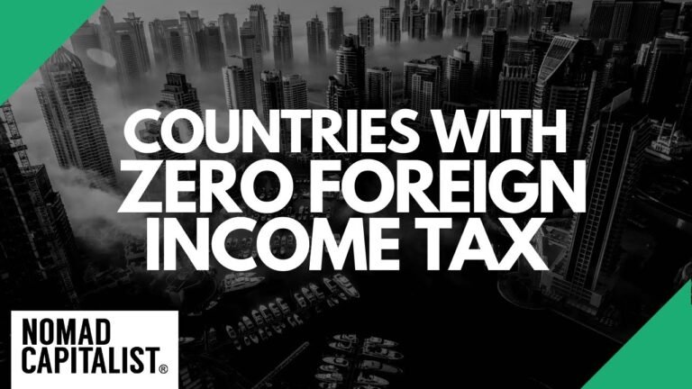 Countries with Zero Foreign Income Tax