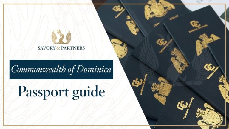 Dominica Citizenship by Investment Program Guide – Savory & Partners