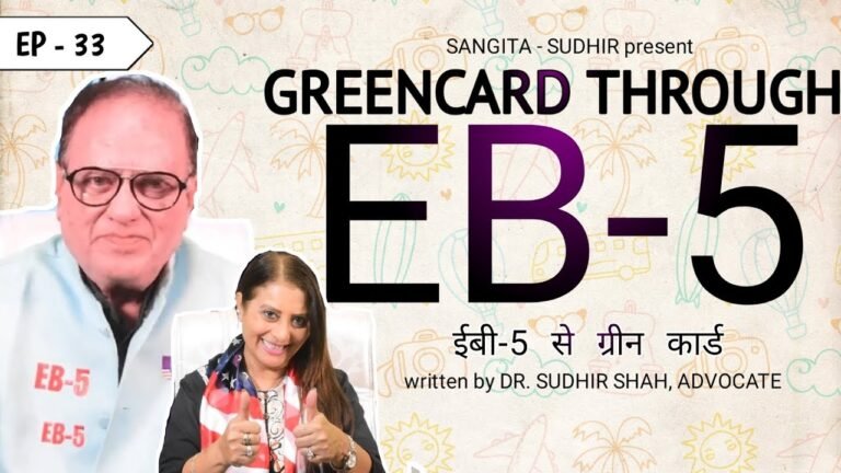 Green Card Through EB-5 | IMMIGRATION KI DUNIYA | Know How EB-5 Will Get You a Green Card