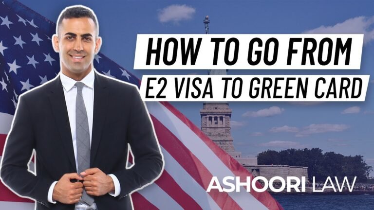 How to go from E2 Visa to Green Card [5 Ways EXPLAINED]