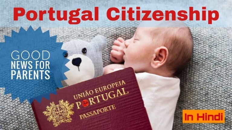 Portugal citizenship | Portugal Citizenship for Indians | Easy PR process for portugal – In Hindi