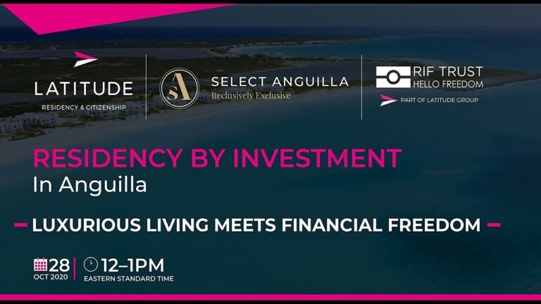 Anguilla Residency by Investment Webinar ft. Hon. Premier Webster & Hon. Minister Hodge