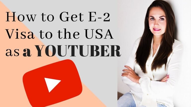 E2 Visa USA for YOUTUBERS 🎯💻