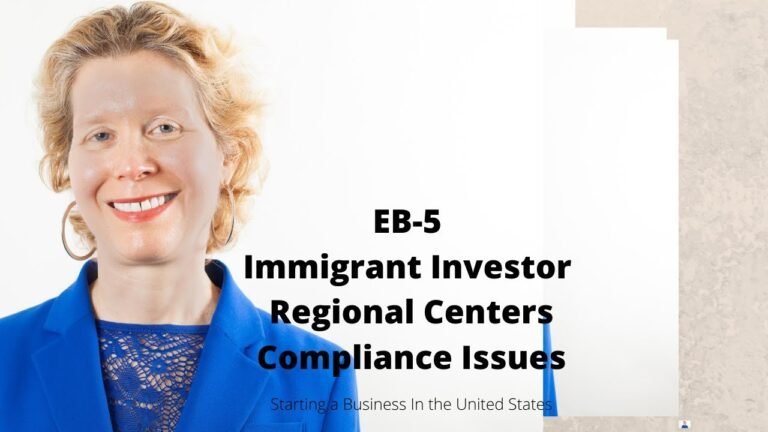 EB-5 Immigrant Investor Regional Centers – Compliance Issues