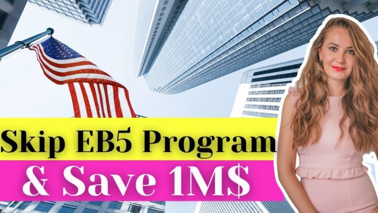 EB5 GREEN CARD ALTERNATIVE (Skip EB5 Visa Program and save $1M) – IMMIGRATION TO THE USA