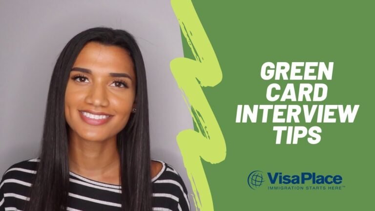 How to Pass Your Green Card Interview: Tips & Advice