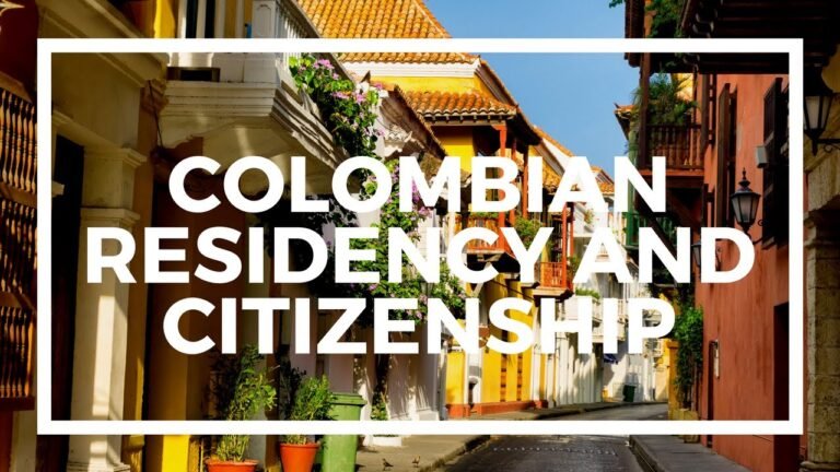 How to get Colombian residency and citizenship