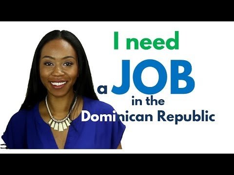 Living in the Dominican Republic: Jobs for English Speakers