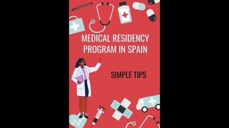 Medical Residency Program in Spain – Simple tips