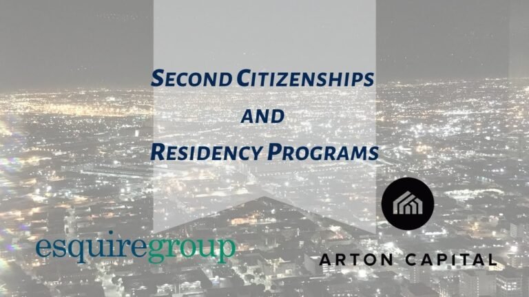 Second Citizenships and Residency Programs