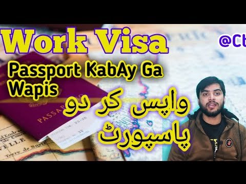 Spain Work Visa or Passport Return Kitan Time Lag Raha Hy @CbConsultant