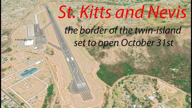 St. Kitts and Nevis – The border of the twin-island Federation set to open October 31st !!!