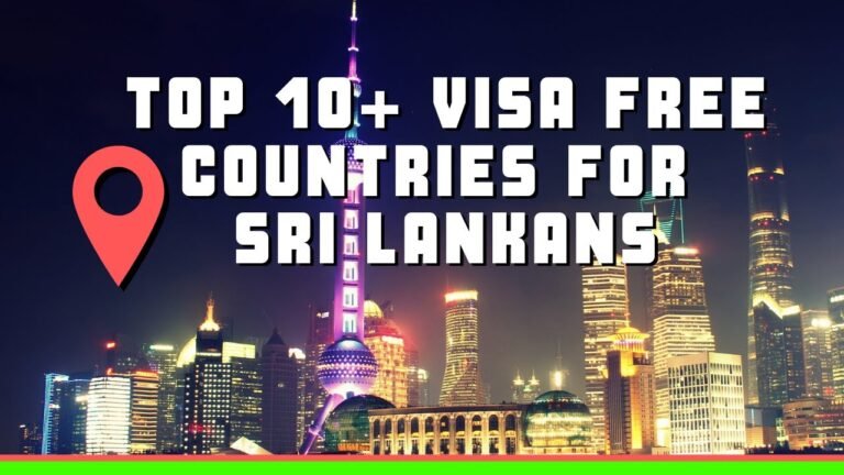 TOP 10+ VISA-FREE travel destinations for Sri Lankan passport holders