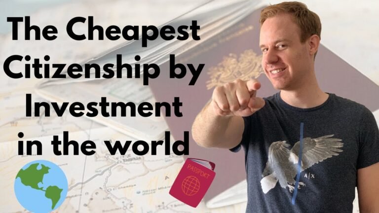 The Cheapest Citizenship by Investment in the World (2021)