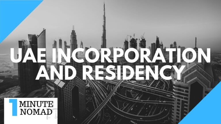 UAE Incorporation for Zero Tax and UAE Residency? | #OneMinuteNomad