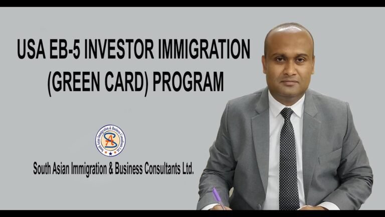 USA EB-5 INVESTOR IMMIGRATION (GREEN CARD) PROGRAM-South Asian Immigration Ltd.