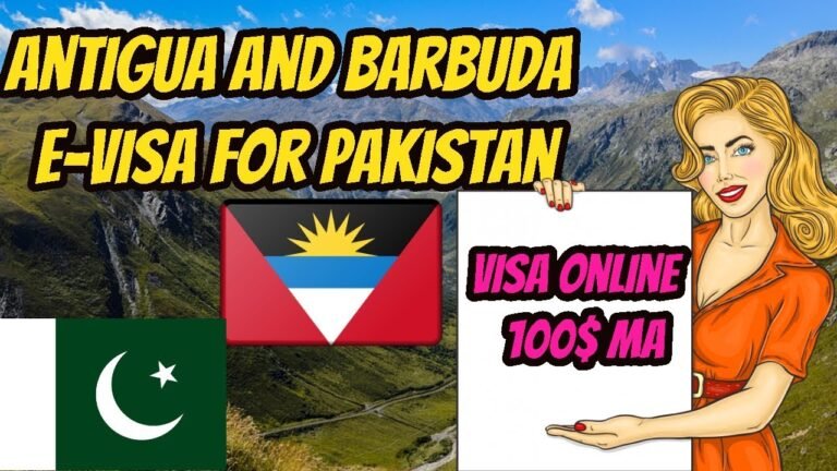 Antigua And Barbuda E visa for Pakistan | Antigua And Barbuda Visa