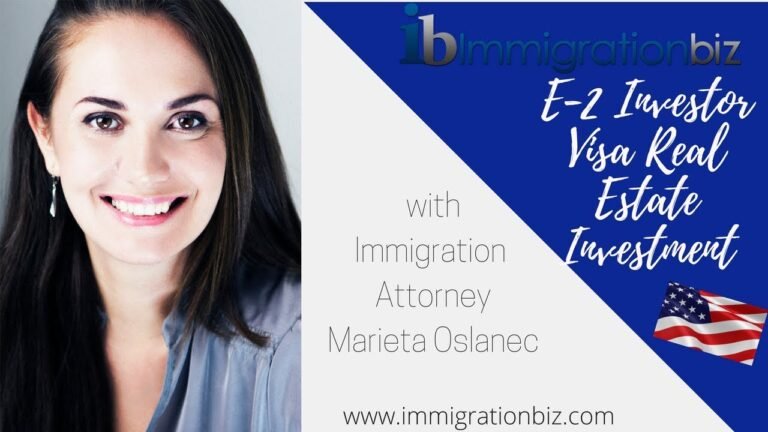 E-2 VISA REAL ESTATE INVESTMENT