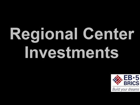 EB 5 Visa Regional Center Investment