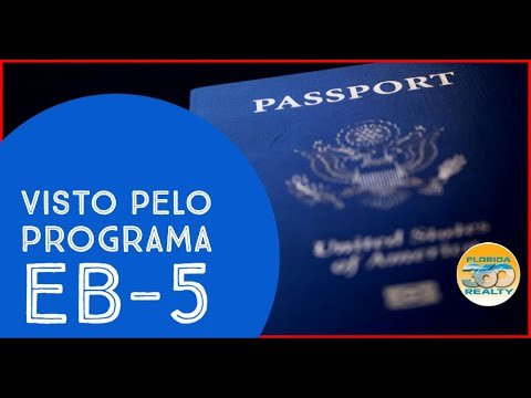 GREEN CARD PELO PROGRAMA EB5 Parte 1