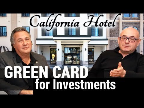 Invest in California Hotel and Get your EB-5 Green Card