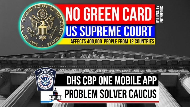 NO GREEN CARD! Supreme Court Rules – TPS entered illegally | New Immigration App | Problem Solvers..