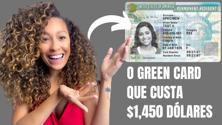 O GREEN CARD QUE CUSTA NO MÍNIMO 1,450 DÓLARES!