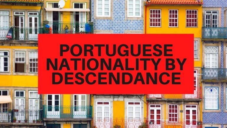 PORTUGUESE NATIONALITY BY DESCENDANCE