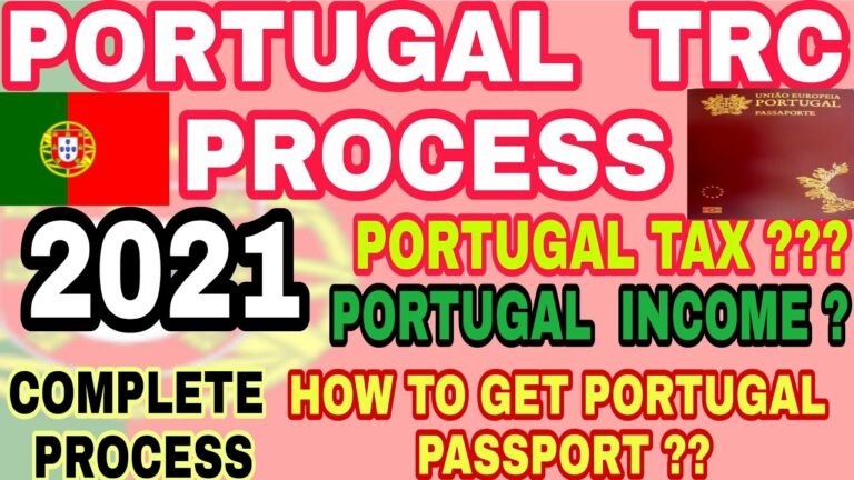 Portugal TRC Process 2021 | How to Get PORTUGAL Passport | Must Watch |