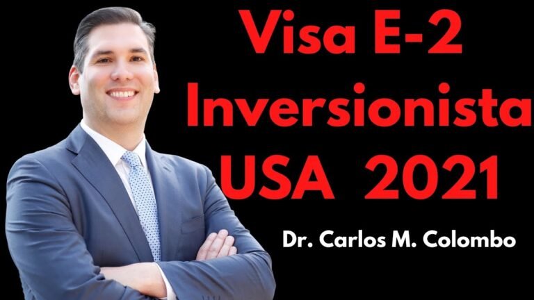 Visa E2 Inversionista Estados Unidos – Requisitos y cómo aplicar 2021