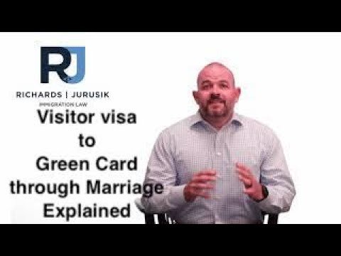 Visitor Visa (B1/B2) to a Green Card Through Marriage