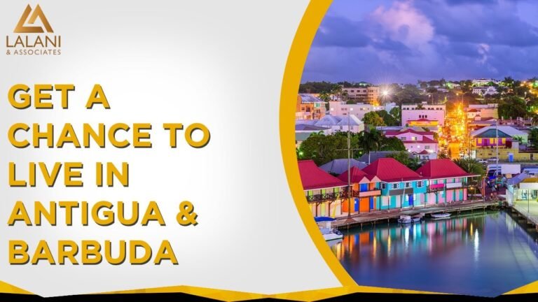 Why Should You Move to Antigua & Barbuda? Immigration | 2019 | LALANI & ASSOCIATES