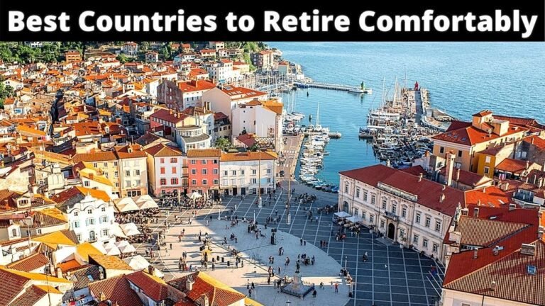 12 Best Countries to Retire Comfortably with Low Cost of Living