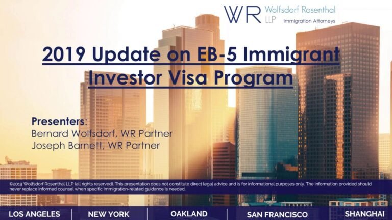 2019 Update on EB-5 Immigrant Investor Visa Program