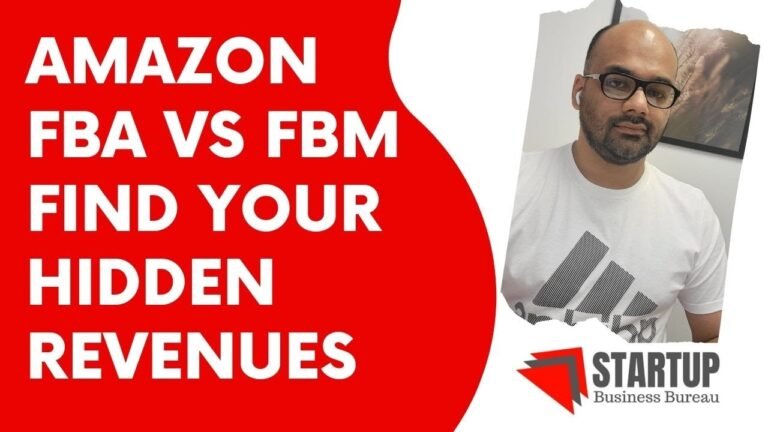 Amazon FBA Vs FBM | Find Your Hidden Revenue | E2 Visa