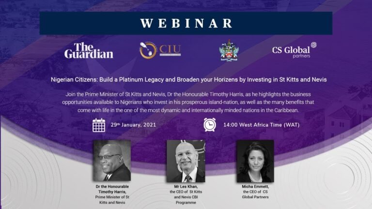 Build A Platinum Legacy and Broaden your Horizons with St Kitts and Nevis – Guardian Nigeria Webinar