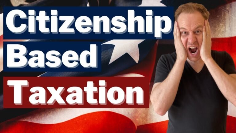 How US Citizenship Based Taxation Works? What US Citizens Living Abroad NEED To Know?