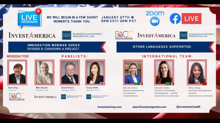 InvestAmerica DHP BACC Webinar, Choosing a Project – EB-5 Visas & E-2 Programs – Immigrant Investors