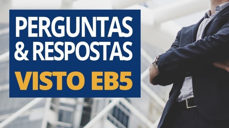 Perguntas e Respostas sobre Visto EB-5 e Green Card