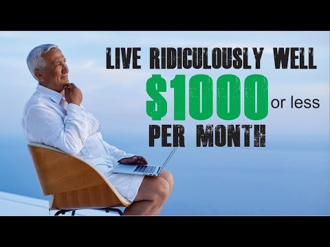 The Cheapest spots to retire on $1000 Per Month? 2021