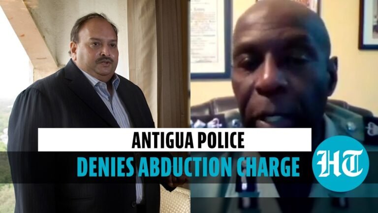 ‘Mehul Choksi not abducted by force’: Antigua and Barbuda police chief