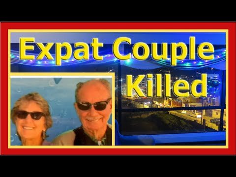 American Expat Couple Murdered during Their Retire Early Lifestyle