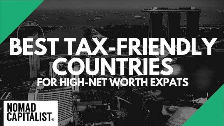 Best Tax-Friendly Countries for High-Net Worth Expats