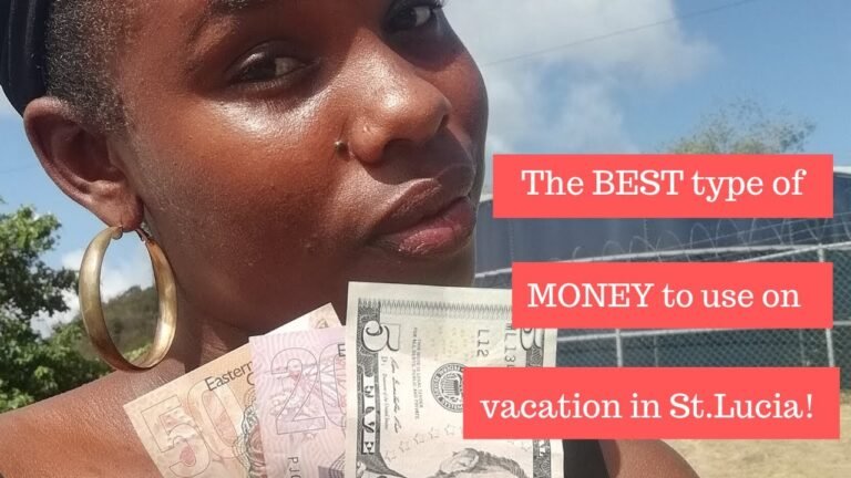 Best Type of MONEY to use in Saint Lucia during your Vacation.