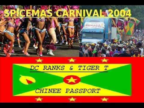 DC RANKS & TIGER T – CHINEE PASSPORT – GRENADA SOCA 2004