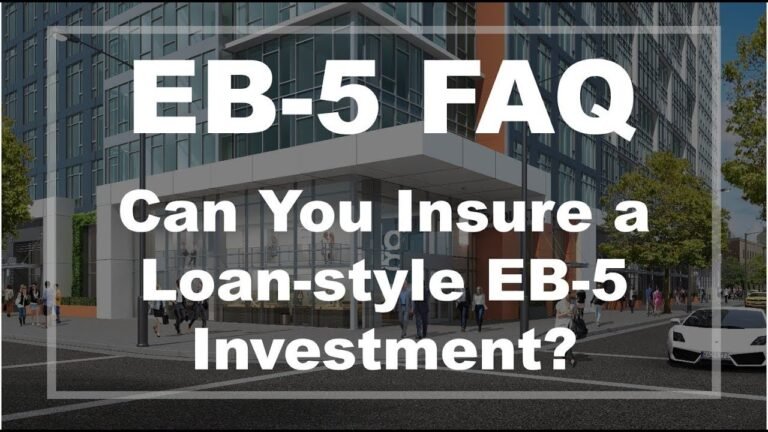 EB-5 FAQ: Can You Insure a Loan-style EB-5 Investment?