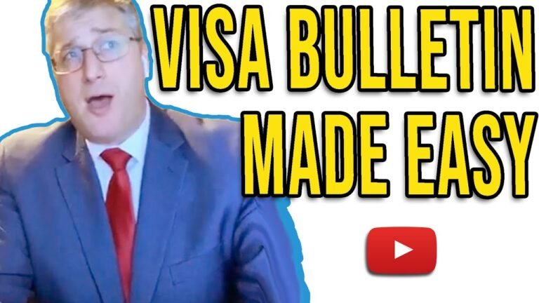 Easily Understand the Visa Bulletin