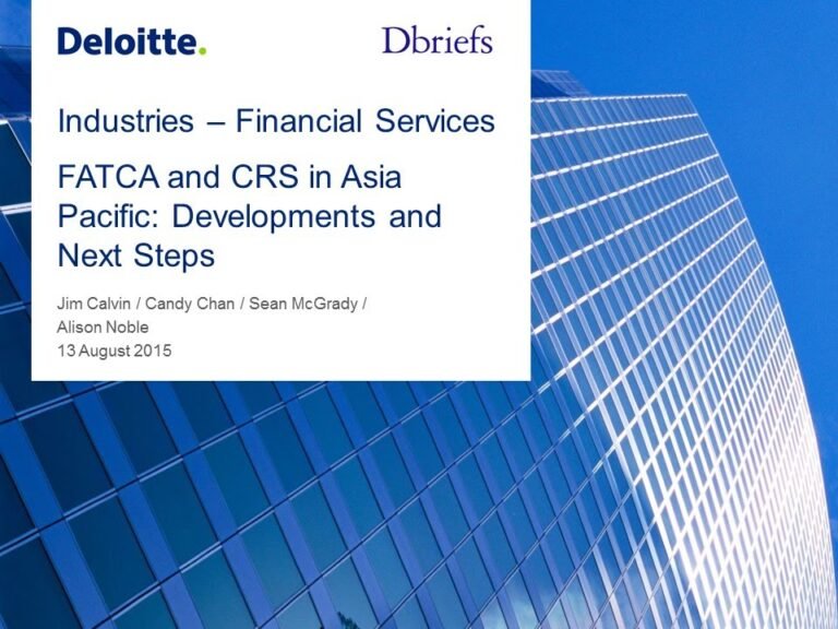 FATCA and CRS in Asia Pacific: Developments and Next Steps