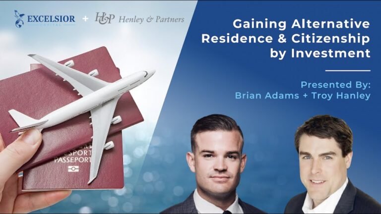 Gaining Alternative Residence & Citizenship by Investment || Brian Adams + Troy Hanley