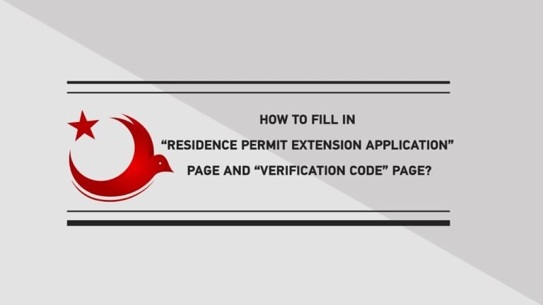 HOW TO FILL IN "RESIDENCE PERMIT EXTENSION APPLICATION" PAGE AND "VERIFICATION CODE" PAGE?